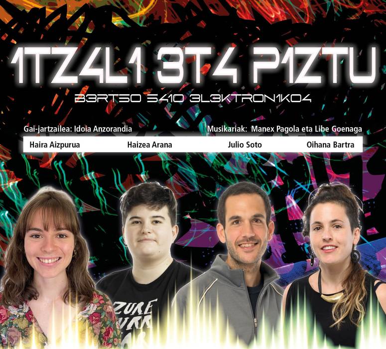 1TZ4L1 3T4 P1ZTU: bertsotan musika elektronikoaren doinuetan
