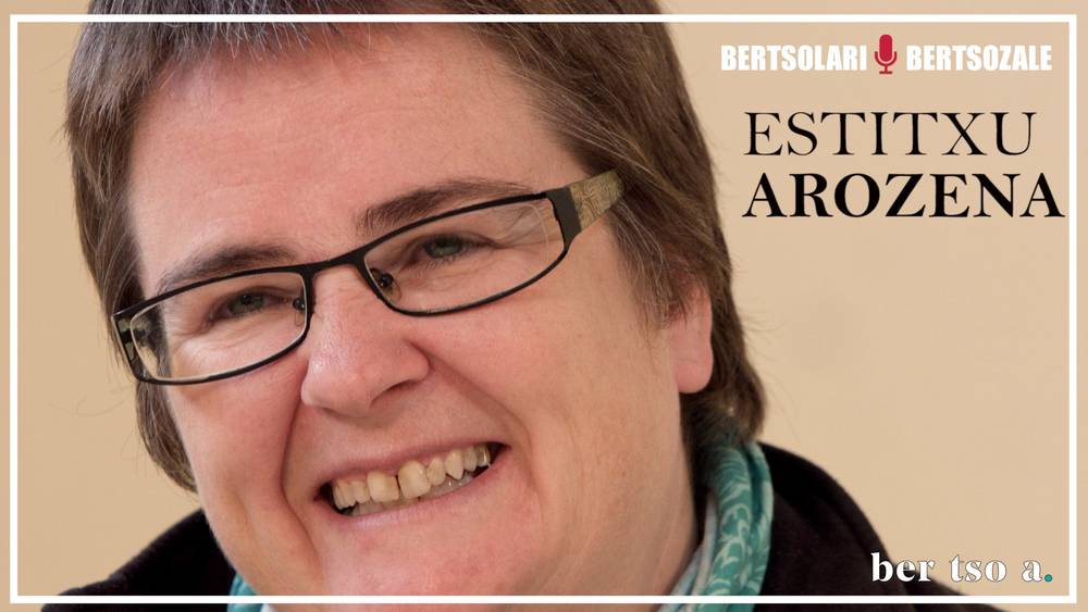 Estitxu Arozena Bertsolari Bertsozale